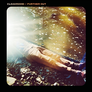 CLOAKROOM - FURTHER OUT (GOLD CASSETTE)
