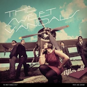 SWEET VANDALS, THE - AFTER ALL