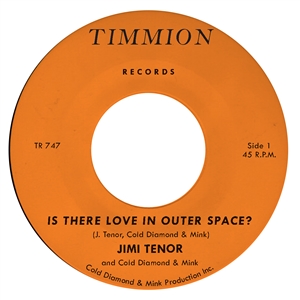 TENOR, JIMI & COLD DIAMOND & MINK - IS THERE LOVE IN OUTER SPACE? (LTD TRANSPARENT YELLOW)