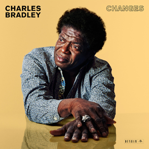 Charles_Bradley_-_Changes_305t.jpeg